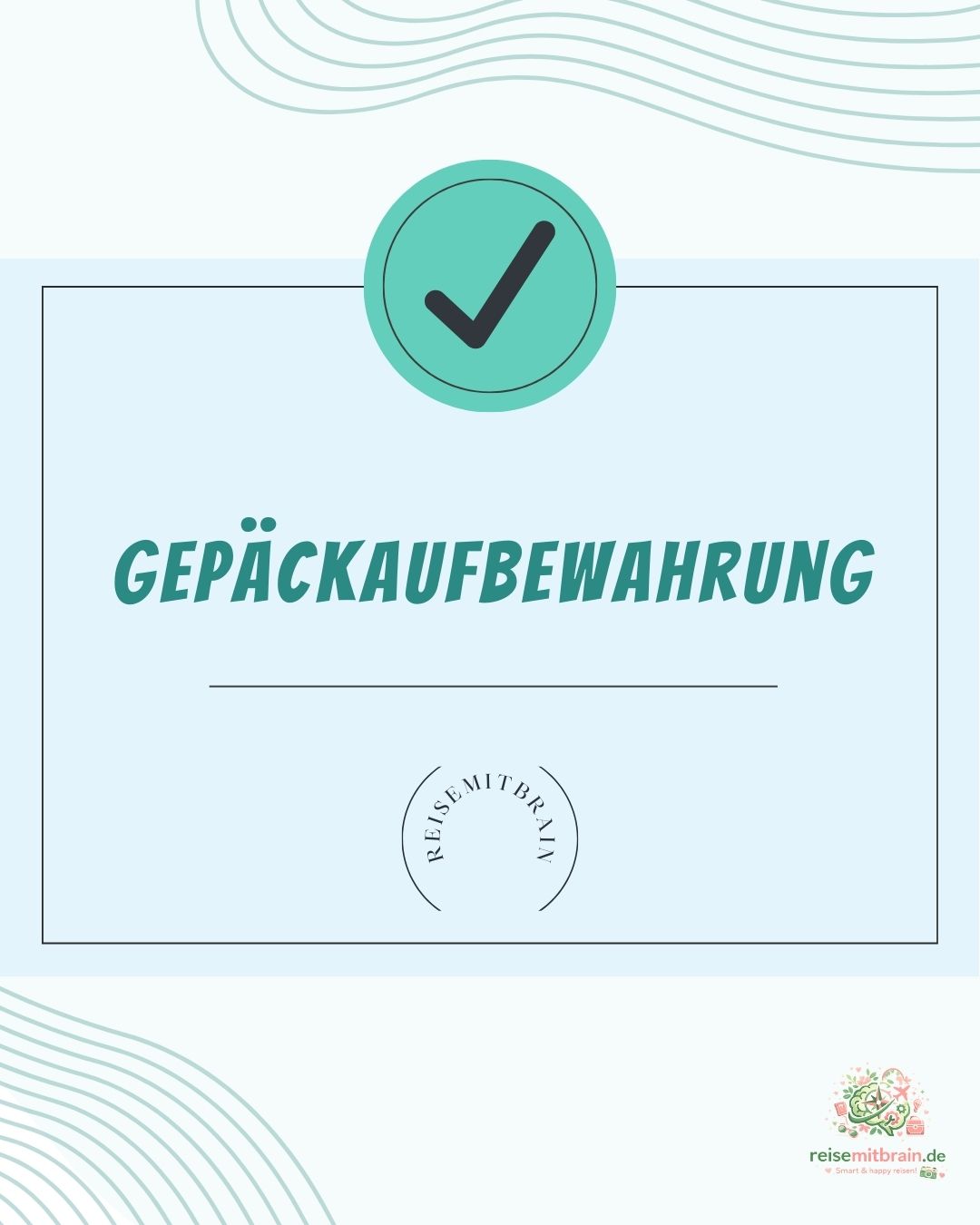 Gepäckaufbewahrung – stressfrei reisen ohne Koffer-Chaos