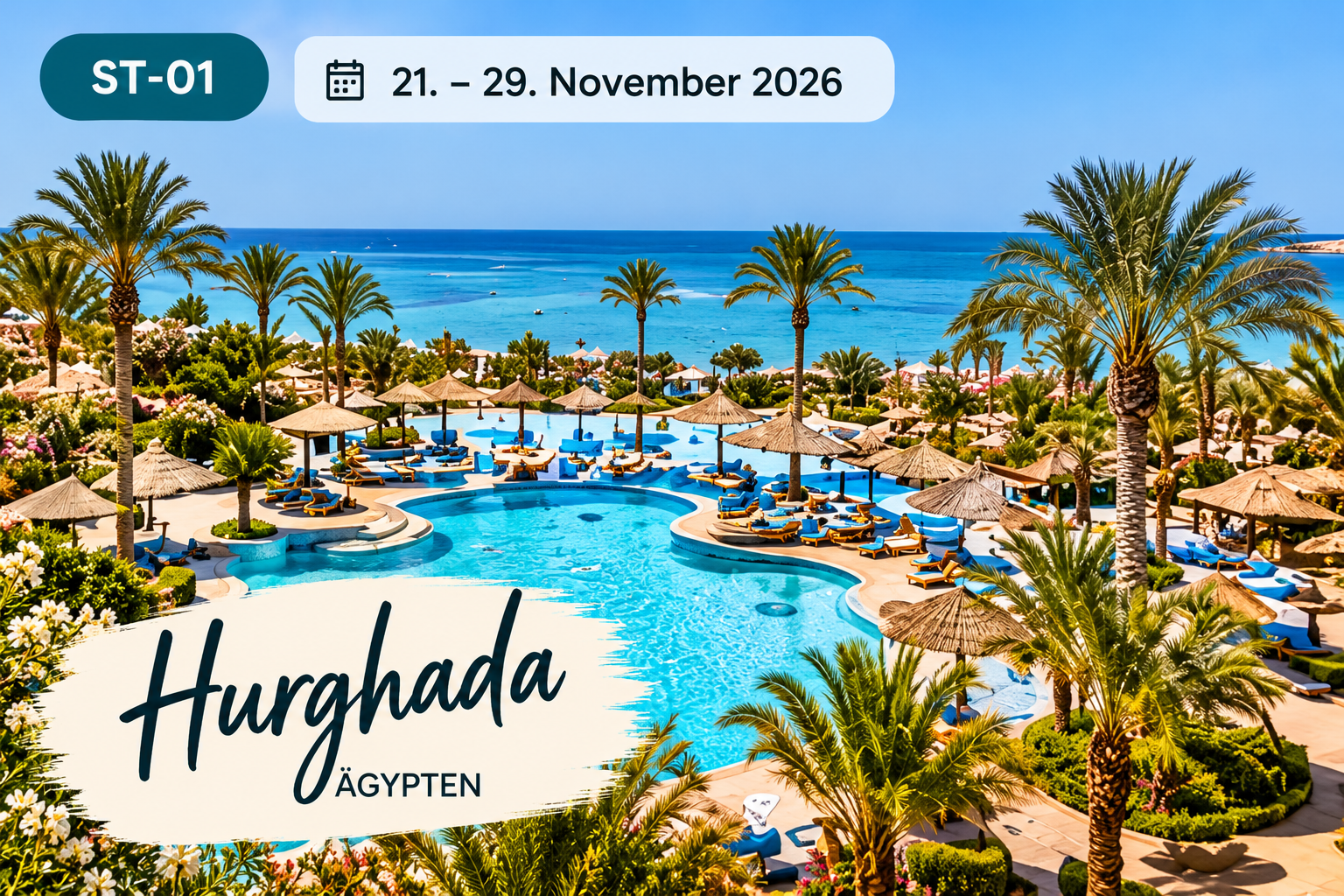 SOLO TOGETHER Hurghada November 2026 – Palmen, Pool und Meer